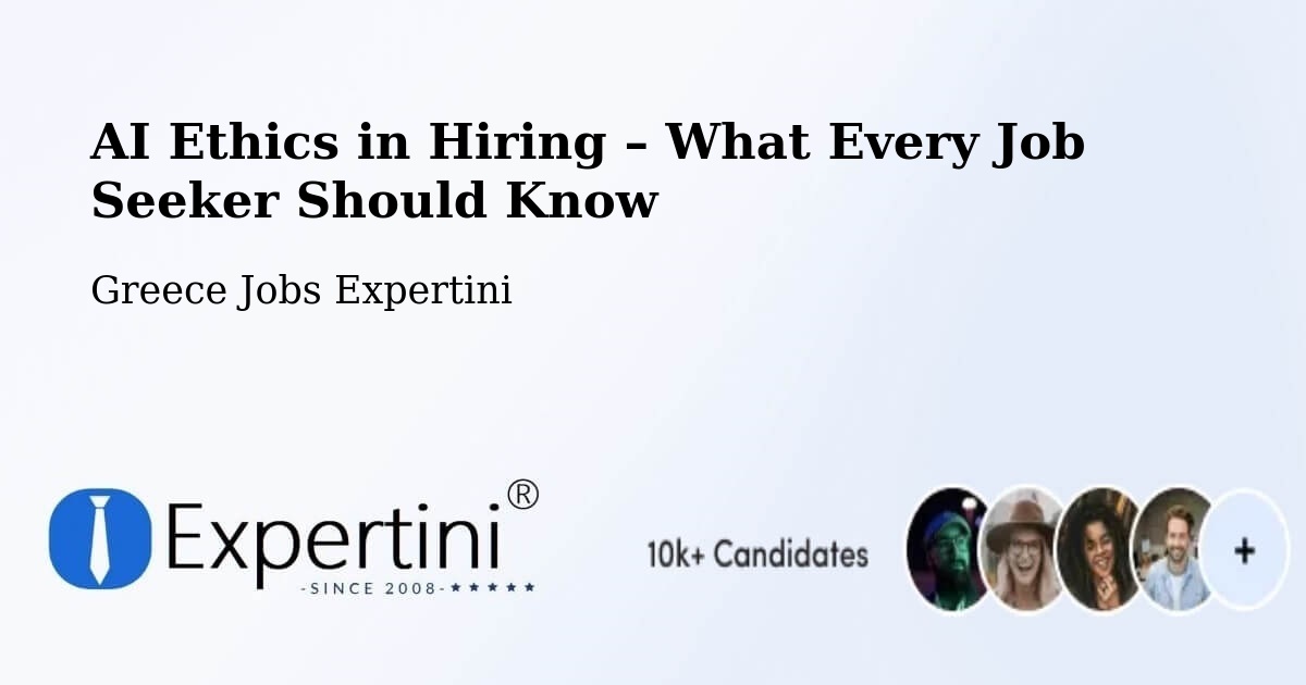 AI Ethics in Recruitment & Hiring – Ialysós - Ialysós, Greece Jobs Expertini