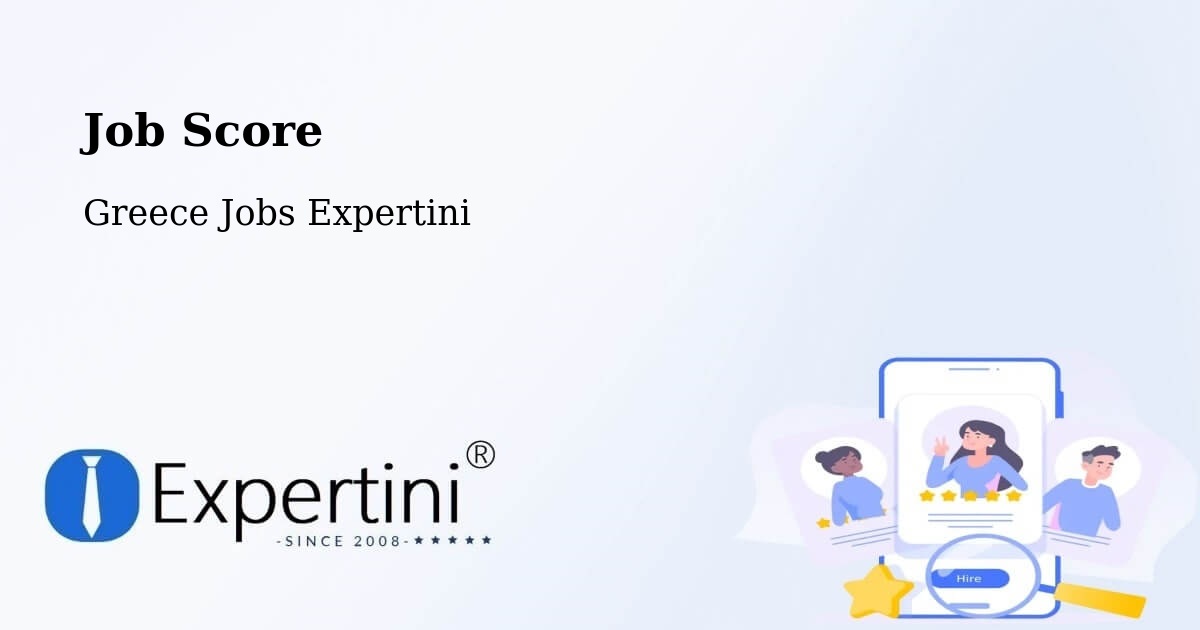 Job Score & Job Description Score Tool – Ialysós - Greece Jobs Expertini