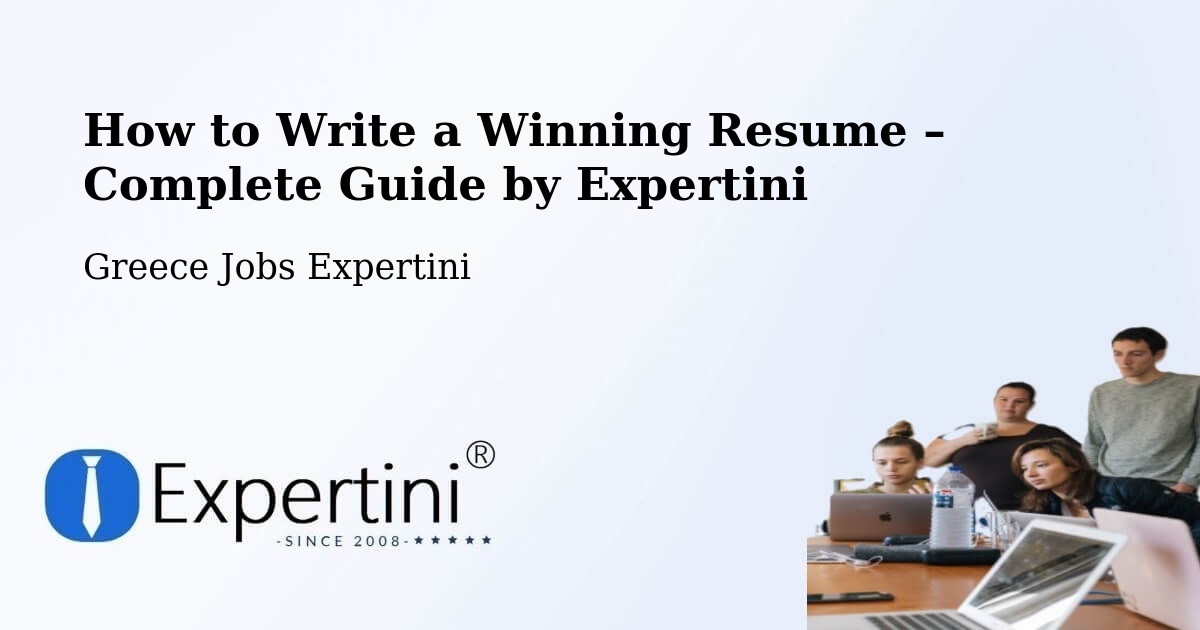 Resume Writing Guide for Job Seekers – Ialysós - Ialysós, Greece Jobs Expertini